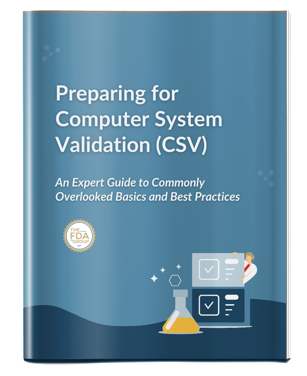Preparing for Computer System Validation (CSV)
